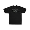Money Talks T-Shirt