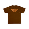 Money Talks T-Shirt